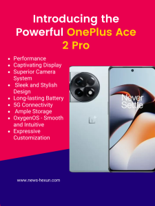 Introducing the Powerful OnePlus Ace 2 Pro: Unleashing Next-Gen Mobile Excellence
