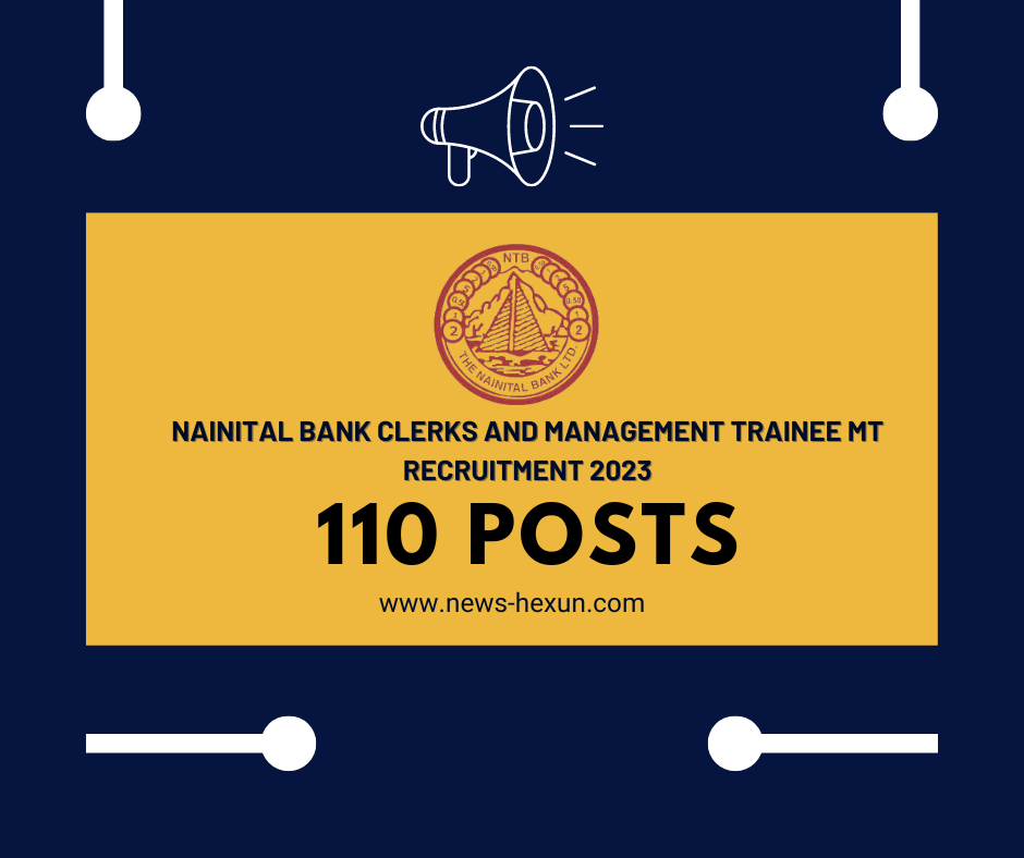 Nainital Bank Clerks and Management Trainee MT Recruitment 2023