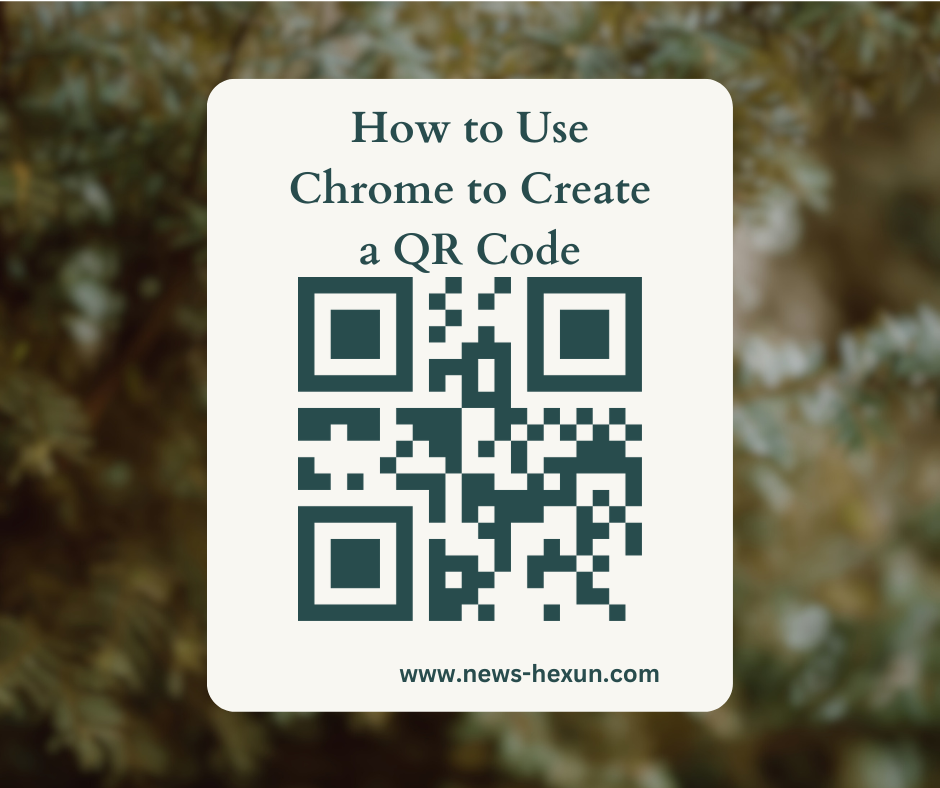 How to Use Chrome to Create a QR Code